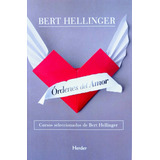 Ordenes Del Amor - Hellinger