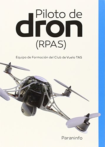Pilotos De Dron Rpas - David Virues Ortega