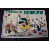 Correrias De Patoruzito # 576 - ¡entre Robos Y Folklore!