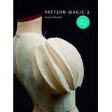 Pattern Magic 2, De Tomoko Nakamichi. Editorial Laurence King, Tapa Blanda, Edición 1 En Español