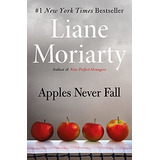 Apples Never Fall - Moriarty, Liane, De Moriarty, Li. Editorial Henry Holt And Co. En Inglés