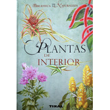 Pribyl: Plantas De Interior