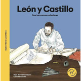 Los Leãâ³n Y Castillo, De Rodríguez Silvela, Pepa Aurora. Editorial Unicornio, Tapa Dura En Español