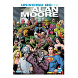 Comic Universo Dc Alan Moore - Editorial Ovni Press Envío Gratis