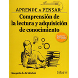 Aprende A Pensar 4 Cuaderno De Trabajo Trillas