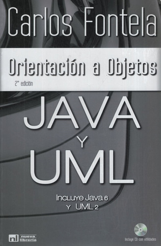 Orientacion A Objetos Con Java Y Uml - Carlos Fontela