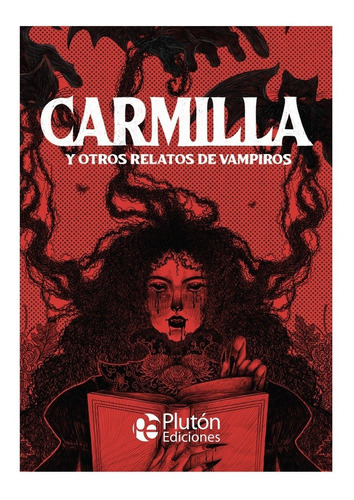 Carmilla Pluton Ilustrado, De Carmilla., Vol. 1. Editorial Pluton, Tapa Blanda En Español, 2022
