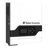 Inversor Solar  Cargador Off Grid  Mppt 3000w  24v / 220v 