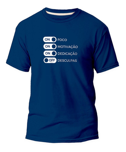 Camiseta Varias Cores Estampada Para Treinar Motivacional 