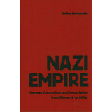 Nazi Empire, De Baranowski, Shelley. Editorial Cambridge, Tapa Dura En Inglés
