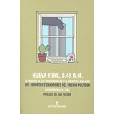 Libro Nueva York, 8:45 A.m. - Varios Autores