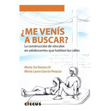 Me Venís A Buscar? - Bezzecchi, García Perazzo