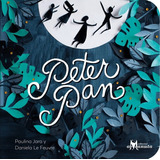 Peter Pan, De Jara, Paulina., Vol. 1.0. Editorial Amanuta, Tapa Dura, Edición 1.0 En Español, 2021