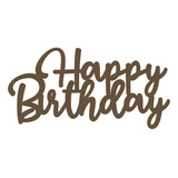 Lettering Happy Birthday Mdf Cru 6mm Dourado 60x30cm