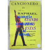 Antigua Revista Cancionero Biografía De Raphael 1960´s