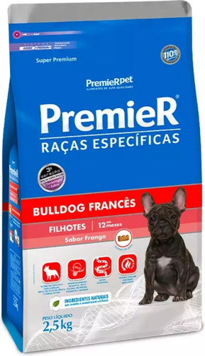 Ração Premier R Específica Bulldog Francês Cão Filhote 2,5kg