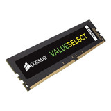 Memória Ram Value Select  8gb 1 Corsair Cmv8gx4m1a2666c18