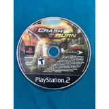 Crash N Burn Playstation 2 Ps2 Solo Disco