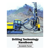 Libro Drilling Technology Handbook - Annabelle Turner