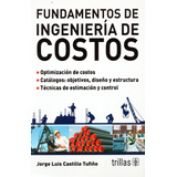Libro Fundamentos De Ingeniería De Costos Trillas