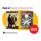 Pack Oferta 2 Novelas Graficas De Rock Metallica Y Ramones