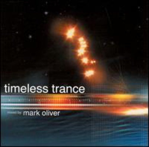 Timeless Trance Mezclado Por Mark Oliver