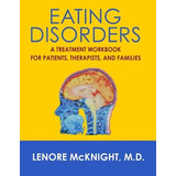 Libro Eating Disorders : A Treatment Workbook For Patient...