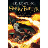 Harry Potter Y El Misterio Del Principe - Rowling Salamandra