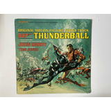Lp Thunderball Original Motion Picture Soundtrack 007 Ex
