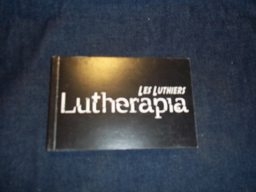 Programa Les Luthiers - Lutherapia - Año 2008