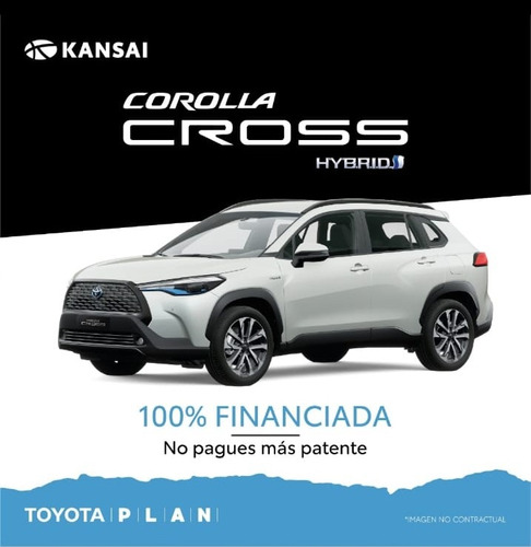 Toyota Plan Corolla Cross Xei Hv 1.8  $10.000.000