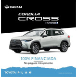 Toyota Plan Corolla Cross Xei Hv 1.8  $9.000.000 + Cuotas
