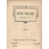 Partitura Original Shimmy - Fox Madame Pompadour De Leo Fall