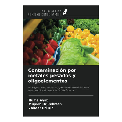 Libro: Contaminación Por Metales Pesados Y Oligoelementos: Y | Envío gratis