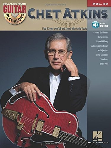 Chet Atkins Guitar Playalong Volume 59 (hal Leonard Guitar P