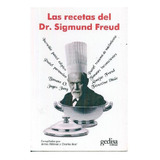 Las Recetas Del Dr. Sigmund Freud, De Hillman, James. Serie Libertad Y Cambio Editorial Gedisa, Tapa Pasta Blanda, Edición 1 En Español, 2011