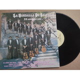 La Rondalla De Saltillo-- Autografiado---disco De Vinilo 