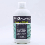 Alguicida Puro Acuarium X 250 Ml Acuario Pecera Antialgas