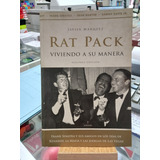 Rat Pack - Viviendo A Su Manera