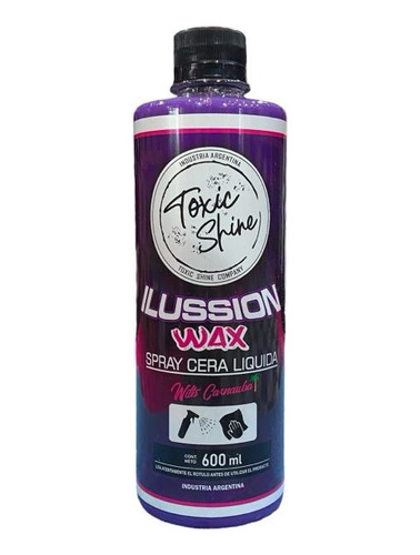 Cera Ilussion Wax Carnauba Toxic Shine