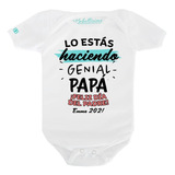 Pañalero Personalizado Dia Del Padre Estás Haciendo Genial