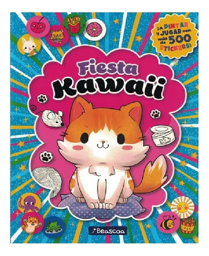 Fiesta Kawaii - Para Pintar - Con Stickers - Beascoa