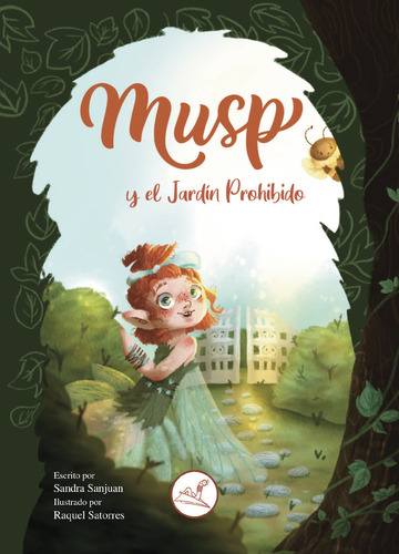 Libro Musp Y El Jardin Prohibido - Sanjuan,sandra