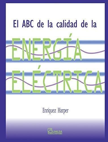 Abc De La Calidad De La Energia Electrica
