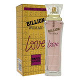 Kit Com 10 Billion Woman Love Paris Elysees 100ml - Original