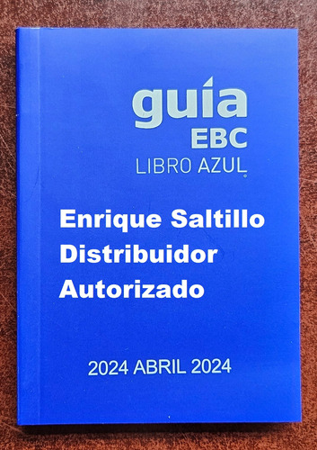 Libro Azul Guia Ebc Edicion Abril 2024  Envio Incluido