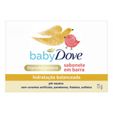 Dove Baby Hidratação Balanceada Sabonete 75g