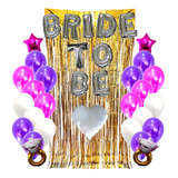 Combo Kit Deco Fiesta Globos Bride To Be
