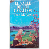 El Valle De Los Caballos Jean M Auel 