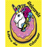 Unicornio Libro De Colorear: Magica Para Colorear Libro - 10